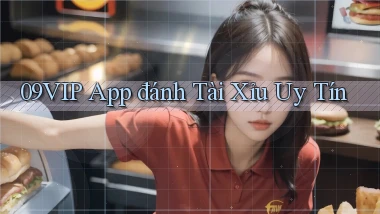 09vip app đánh tài xỉu uy tín