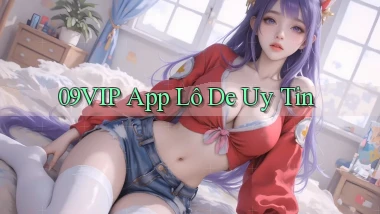 09vip app lô đề uy tín