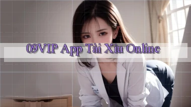 09vip app tài xỉu online