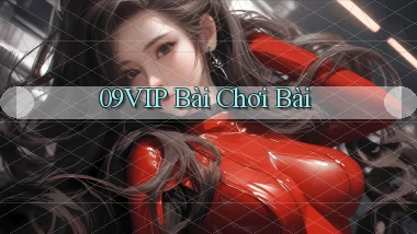 09vip bài chơi bài