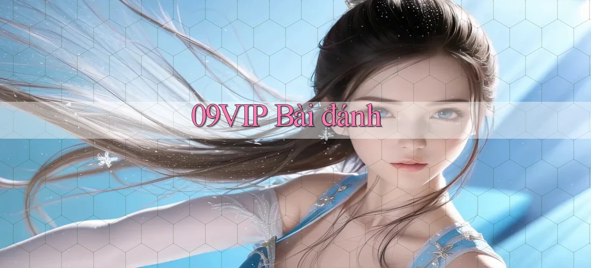 09vip bài đánh
