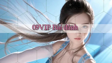 09vip bài đánh