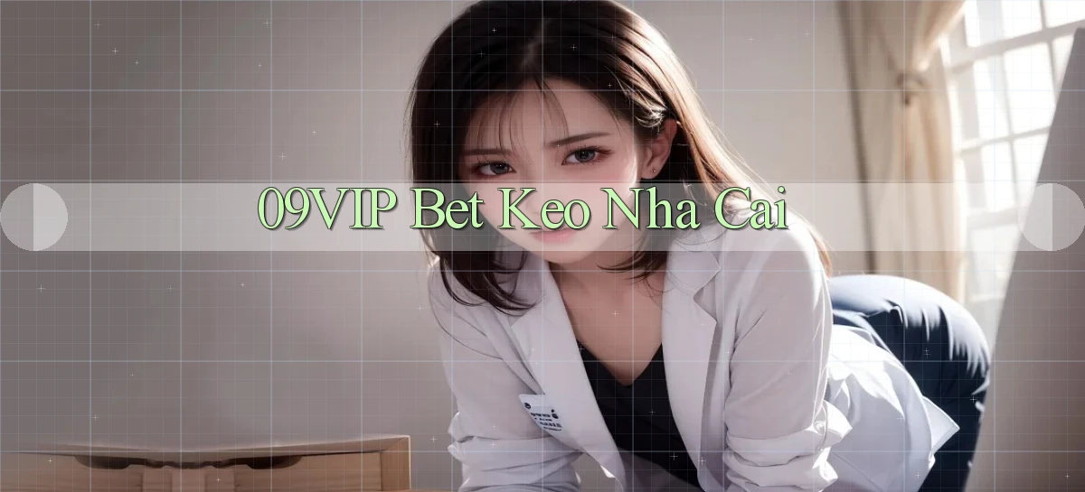 09vip bet keo nha cai