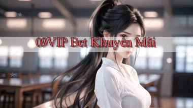09vip bet khuyến mãi