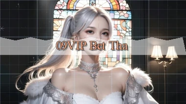 09vip bet tha