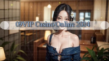 09vip casino online 2024