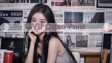 09vip casino venus
