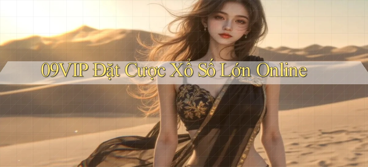 09vip  Đặt cược xổ số lớn online