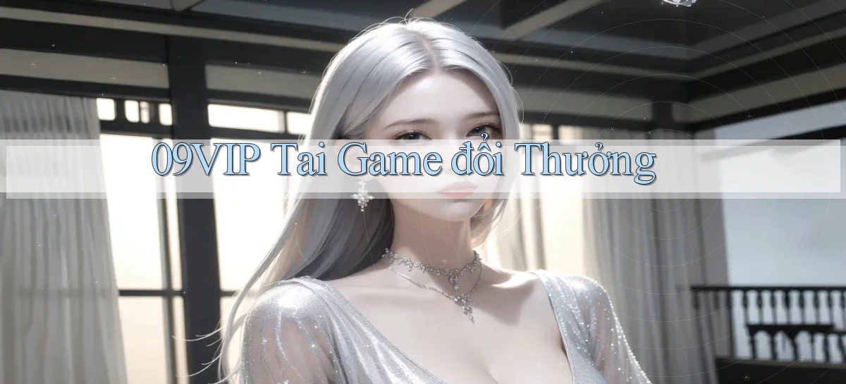 09vip  tai game đổi thưởng