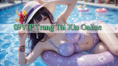09vip  trang tài xỉu online