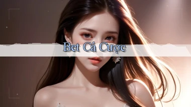 bet Cá cược