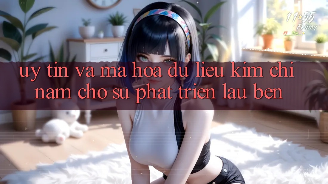 Uy Tín Và Mã hóa dữ liệu - Kim Chỉ Nam Cho Sự Phát Triển Lâu bền Uy Tín Và Mã hóa dữ liệu - Kim Chỉ Nam Cho Sự Phát Triển Lâu bền